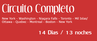 Circuito Completo - Estados Unidos y Canada